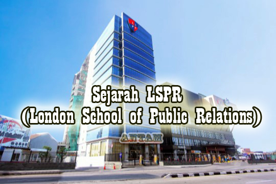 Sejarah-LSPR-London-School-of-Public-Relations