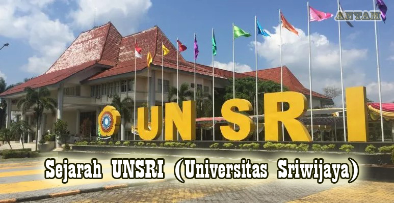 Sejarah UNSRI (Universitas Sriwijaya)