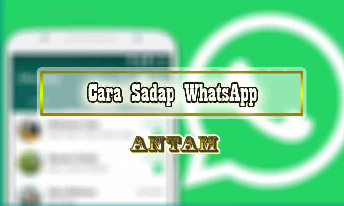 Cara-Sadap-WhatsApp
