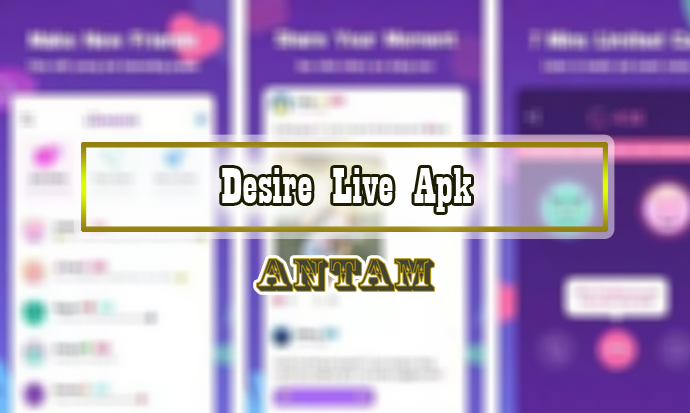Desire-Live-Apk